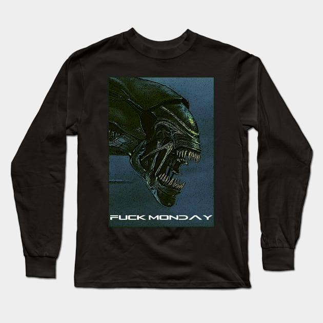 Xenomorph Fuck Monday Long Sleeve T-Shirt by Uwantmytees